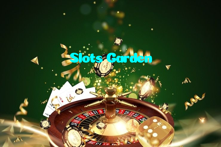 Slots Garden